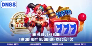 nổ hũ siêu anh hùng